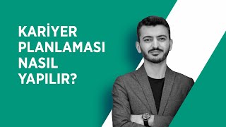 📚 Kariyer Planı Nasıl Yapılır? | Meslek Seçiminde Nelere Dikkat Edilmeli?