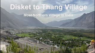 Disket to Thang Village (India's most northern village)