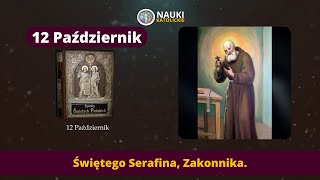 Świętego Serafina Zakonnika | Żywoty Świętych Pańskich - 12 Październik - Audiobook 299