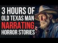 3+ Hours Of OLD TEXAS MAN Narrating Park Ranger HORROR Stories (TO PUT YOU TO SLEEP)