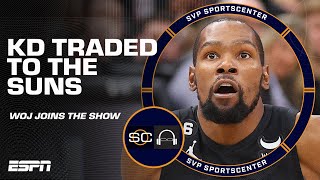 Woj: Kevin Durant traded to the Suns | SC with SVP