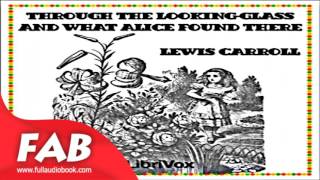 Through the Looking Glass version 2 Full Audiobook By Lewis CARROLL by Action & Adventure