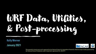 WRF Data, Utilities, and Post-processing