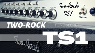 Two-Rock TS1 100W Demo with Suhr Classic S, Collings I-35, Gibson LP R9