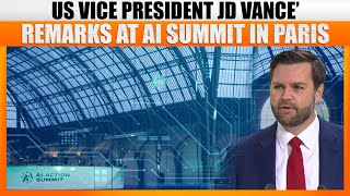 LIVE: US Vice President J. D. Vance’ Remarks at AI Summit in Paris, France | Macron | Sundar Pichai