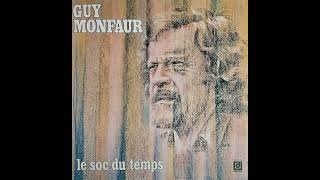 Guy Monfaur - Le soc du temps (LP - 1979)