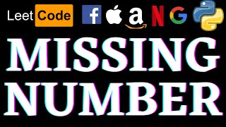 Missing Number | Leetcode Python Solution | Python