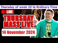 FILIPINO DAILY MASS LIVE TODAY - 4:00 AM (Thursday) 14 NOVEMBER || Thu of week 32 in Ordinary Time