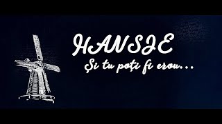 08. Hansje - Povestirea de seara cu Unchiu' Lucian