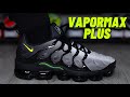 THE BEST VAPORMAX? Nike VaporMax Plus On Feet Review