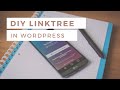 Create Your Own Linktree / Link in Bio in WordPress (Gutenberg + Elementor)