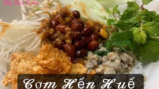 Cách làm CƠM HẾN HUẾ cực kì đơn giản || How to make HUE MUSSEL RICE very simple || Bếp Nhà Uyên