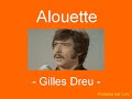 Karaoké Alouette Gilles Dreu