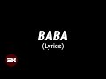 BABA lyrics | Ryan Ofei, CalledOut Music & Annatoria