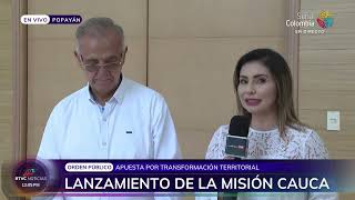 Lanzamiento de la estrategia 'Misión Cauca' | RTVC Noticias