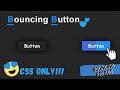 🤔CSS ONLY!!😍CSS Creative Bounce Effect using HTML and CSS | CSS Button Hover Effects