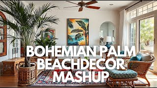 Bohemian Palm Beach Bliss: A Perfect Home Decor Mashup