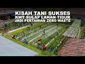 KELOMPOK WANITA TANI  SUKSES SULAP LAHAN TIDUR JADI PERTANIAN ZERO WASTE