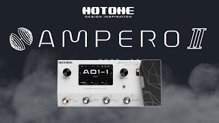 Ampero II: The Second Generation CDCM HD Modeling \u0026 Multi-Effects Processor