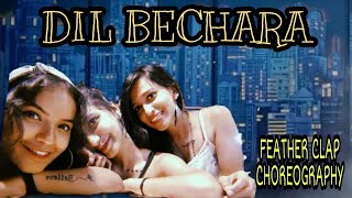 Dil bechara- Title Track |Sushant Singh Rajput|Sanjana Sanghi|Feather Clap| Simple Choreography