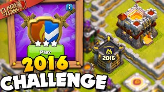 Easily 3 Star the 2016 Challenge (Clash of Clans)