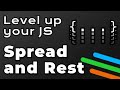 Spread Operator and Rest Parameters in 4 Minutes | Level up Your JS