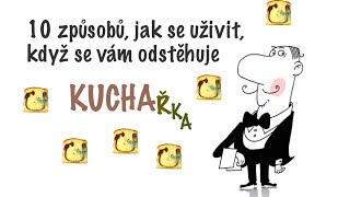 10 způsobů, jak se uživit, když se vám odstěhuje kuchařka