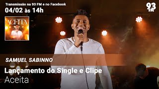 Samuel Sabinno - Lançamento do Single e Clipe \