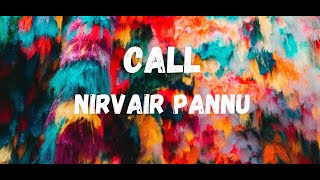 Call lyrics : Nirvair Pannu। Call lofi। Call bassboosted। Latest punjabi song। @punjabisongs3608