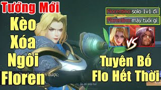 [Gcaothu] Tướng mới Charlotte kèo xoá ngôi Florentino hết thời - Tuyên bố trùm solo mạnh nhất game