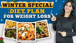 Winter's Diet Plan for Weight Loss | By GunjanShouts