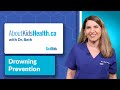 Drowning prevention: Keeping children safe near or in water | AboutKidsHealth at SickKids