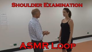 ASMR Loop: Focused Shoulder Examination - 57 Mins