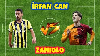 İrfan Can Kahveci vs Nicolo Zaniolo | Kim Daha Bitirici ?