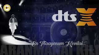 EN THAAYENUM DTS X 6 1 ALT