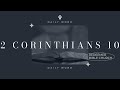 Daily Word | 2 Corinthians 10 | Dave Farnell