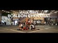 [KPOP IN PUBLIC] EVERGLOW (에버글로우) - 봉봉쇼콜라 (Bon Bon Chocolat) Cover by Mala Girls (หม่าล่าเกิร์ลส)