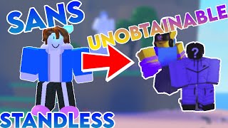 [SANS OBTAINED] From Standless to an Unobtainable stand PART 2 | A Universal Time