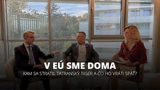 V EÚ sme doma: Prečo Slovensko nie je bohaté a musí šetriť?