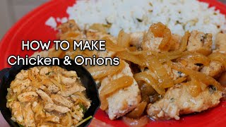 How to make The BEST Chicken \u0026 Onions Recipe | Pollo encebollado facíl