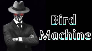 Bird Machine Remix Ringtone//New Attitude Ringtone//😏👉😏