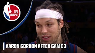 Aaron Gordon reacts to taking a 3-0 series lead over the Lakers | NBA on ESPN