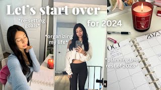 LIFE RESET *LET'S GET READY FOR 2024* (Goal setting, planning & organizing the rest of 2023)