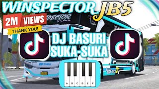 DJ REMIX BASURI WINSPECTOR JB5 TERBARU 2024 - BIKIN GOYANG | SUKA SUKA #basuri  #winspector