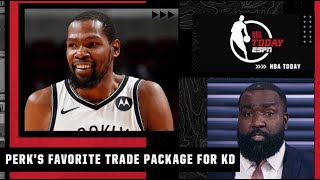 Kendrick Perkins’ favorite trade package for Kevin Durant | NBA Today