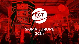 EGT Digital at SIGMA Europe 2024