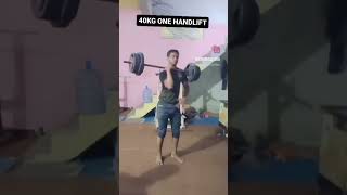 40KG ONE HANDLIFT #motivation #shorts #gym