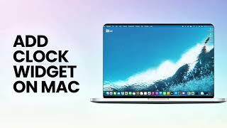 MacBook Pro/Air: How to Add Clock Widget on Mac Desktop!