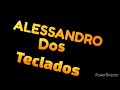 Alessandro dos teclados