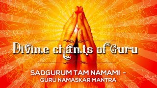 Sadgurum Tam Namami | सद्गुरुम तम नमामि | Uma Mohan | Guru Namaskar Mantra | Guru Purnima Special